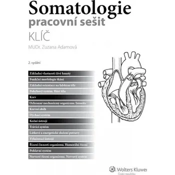 Somatologie: Pracovní sešit - klíč, 2. vydání - Zuzana Adamová (2019, brožovaná)