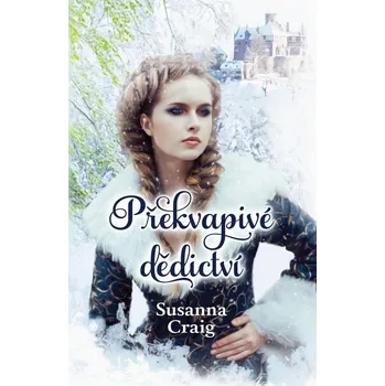 Překvapivé dědictví - Susanna Craig (2021, pevná bez přebalu lesklá)