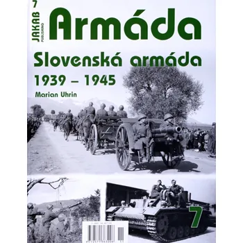 Publ. ARMADA Slovakian Army 1939-1945 (CZ text)