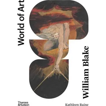 William Blake (World of Art) - Raine Kathleen