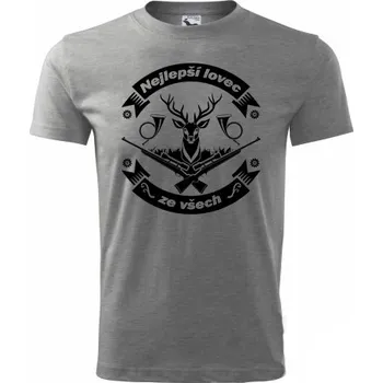 Pánské oblečení STRIKER Tričko Nejlepší lovec ze všech Barva: Šedá, Velikost: XXXL