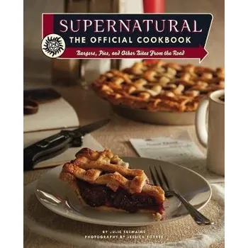 Cizojazyčná kniha Supernatural: The Official Cookbook - Julia Tremaine a Jessica Torres