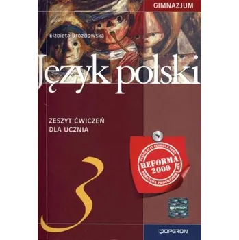 Český jazyk Język polski. Gimnazjum, część 3. Zeszyt ćwiczeń - Brózdowska Elżbieta