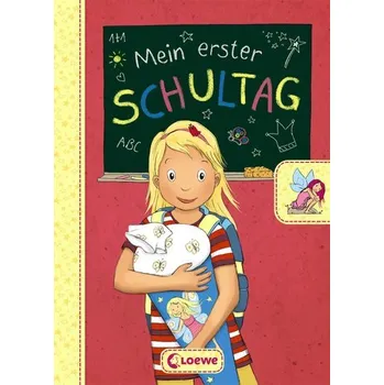 První čtění Mein erster Schultag - Feen - Wöhner, Steffi