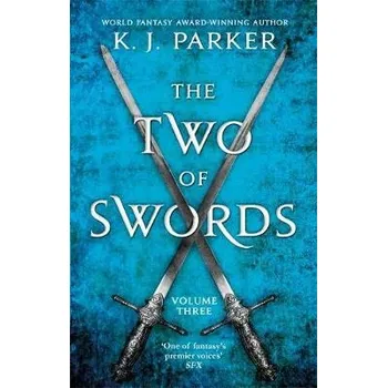 Cizojazyčná kniha Two of Swords: Volume Three - Parker, K. J.