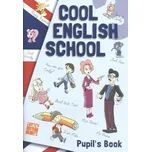 Cool English School 3: Pupil`s Book - Linda Perina a kol. [SK/EN] (2015, brožovaná)