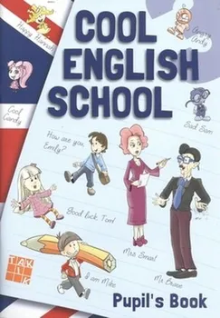 Anglický jazyk Cool English School 3: Pupil`s Book - Linda Perina a kol. [SK/EN] (2015, brožovaná)