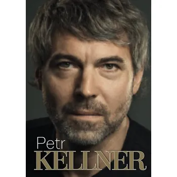 Literární biografie Petr Kellner - Petr Čermák (2021, pevná)