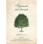 Tajemná řeč stromů - Gill Daviesová…