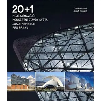 20 + 1: Nejzajímavější koncertní stavby…