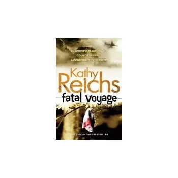 Kniha Fatal Voyage - Reichs, Kathy