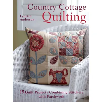 Country Cottage Quilting - Lynette Anderson [EN] (2012, brožovaná)