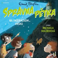 Správná pětka: Na Pašeráckém vršku - Enid Blytonová (čte Michaela Maurerová) [CDmp3]