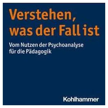 Verstehen, was der Fall ist - Gerspach, Manfred