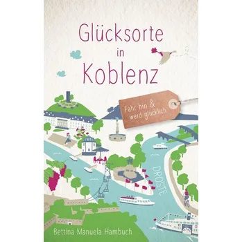 Cestování Glücksorte in Koblenz - Hambuch, Bettina Manuela