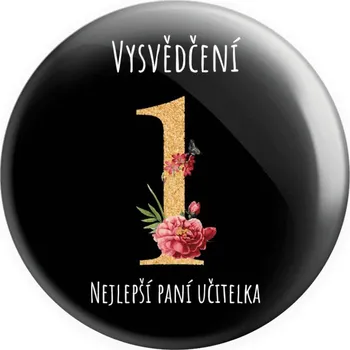 Placka Vysvědčení - nejlepší paní učitelka