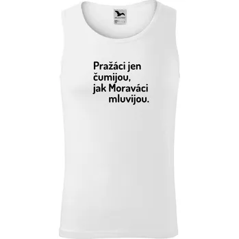Pánské tílko Pánské tílko Malfini Core Pražáci jen čumijou, jak Moraváci mluvijou.