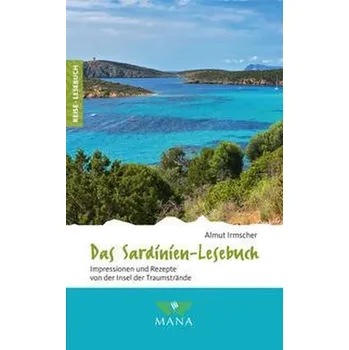 Cestování Das Sardinien-Lesebuch - Irmscher, Almut