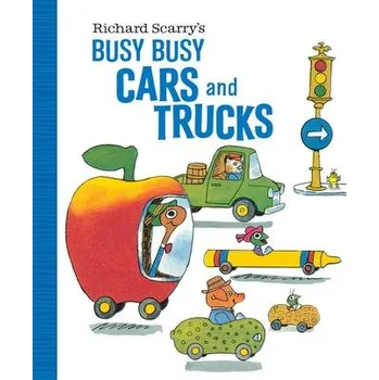 Richard Scarry's Busy Busy Cars and Trucks - Scarry, Richard