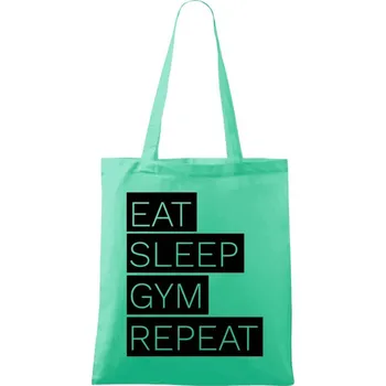 Látková taška Eat, Sleep, Gym, Repeat