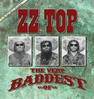 Zahraniční hudba The Very Baddest Of - ZZ TOP [2CD]