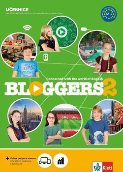 Anglický jazyk Bloggers 2: Učebnice - Klett (2019, brožovaná)