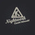Čauki mňauki - Nightwork [CD]