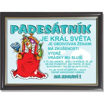 DIVJA Vtipný rámeček - Padesátník je král světa