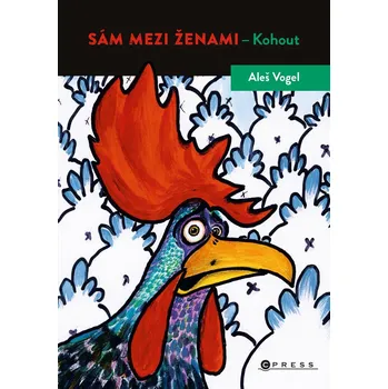 Kniha Sám mezi ženami - Aleš Vogel (E-Kniha)