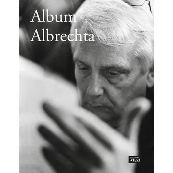 Literární biografie Album Albrechta - Praca zbiorowa