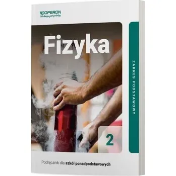 Fizyka LO 2 Podr. ZP w.2020 OPERON - Adam Ogaza