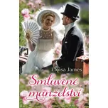 Smluvené manželství - Eloisa James…