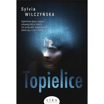 Topielice - Sylwia Wilczyńska