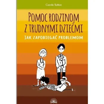 Pomoc rodzinom z trudnymi dziećmi - Andrej Butorin