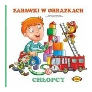 První čtění Zabawki w obrazkach. Chłopcy - Zofia Kaliska