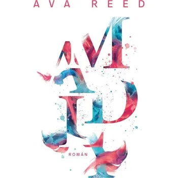 Madly - Ava Reed (2021, pevná)