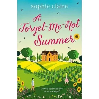 Učebnice Forget-Me-Not Summer - Claire, Sophie