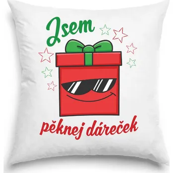 Dekorativní polštářek Polštář - Jsem pěknej dáreček - frajer