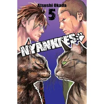 Cizojazyčná kniha Nyankees, Vol. 5 - Okada, Atsushi