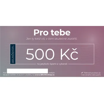 Souprava šperků BRUNOshop.cz Elektronický poukaz PRO TEBE 500 Kč