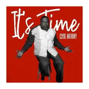 Zahraniční hudba CD Clyde Anthony: It's Time 2022