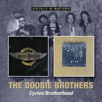 Zahraniční hudba 2CD The Doobie Brothers: Cycles / Brotherhood 2021