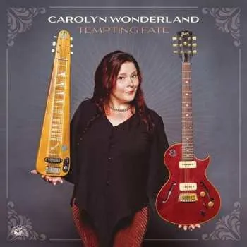 Zahraniční hudba CD Carolyn Wonderland: Tempting Fate 2021