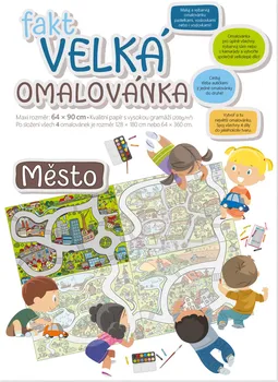 Fakt velká omalovánka město - Baloušek Tisk (2021, brožovaná)