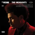 The Highlights - The Weeknd