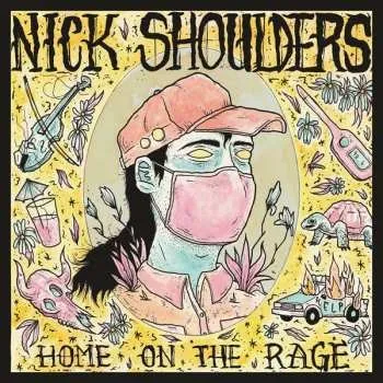Zahraniční hudba CD Nick Shoulders: Home On The Rage 2021