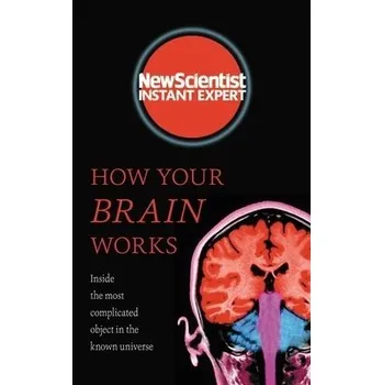 Cizojazyčná kniha How Your Brain Works - New Scientist