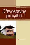 Dřevostavby pro bydlení - Jiří Vaverka…