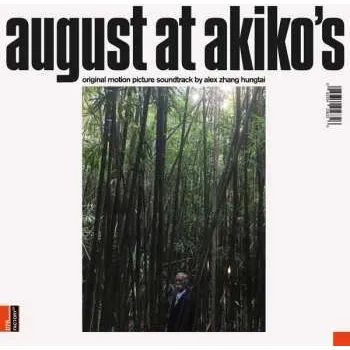 Zahraniční hudba LP Alex Zhang Hungtai: August At Akiko's — Original Motion Picture Soundtrack LTD | CLR 2020 O.s.t. White Transparent Vinyl