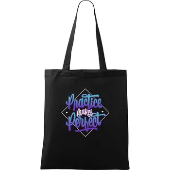 Practice Makes Perfect - Taška bavlněná - 42 x 38 cm ( Černá )